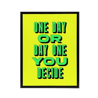 Artery8 One Day Or Day One You Decide Green Yellow Black Framed Canvas Art | Size: W24 x H32