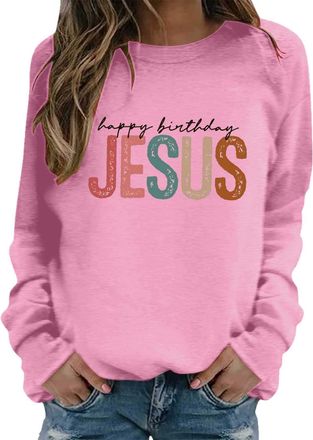 Generic Christian Sweatshirt for Women Happy Birthday Jesus Shirts Long Sleeve Crew Neck Casual Pullover Jumpers