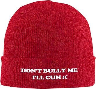 Generic Knitted Beanie Dont Bully Me Ill Cum Elastic Knit Cap Soft Knit Hat for Hiking Men Outdoor
