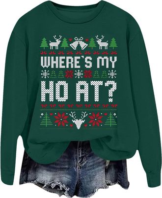 Generic Hoodies Jumpers for Women UK Where is My Ho at Ugly Sweatshirt, Ugly Christmas Sweater, Funny Christmas Holiday Sweatshirt, Christmas Shirt Green