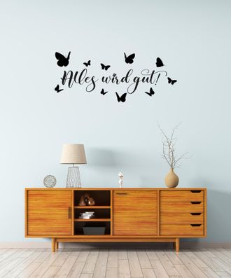 HOME AFFAIRE Wandtattoo »Alles wird gut - Schmetterlinge« Wandaufkleber, selbstklebend, rückstandslos abziehbar