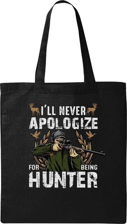 Generic I Will Never Apologize For Being A Hunter Natural Ecological Cotton Tote Bag Black