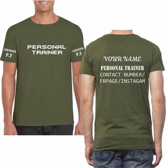 Generic Personalised Certified Personal Trainer T-Shirt PT Training Fitness Gymwear Unisex Adult Top Military Green