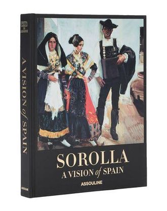 ASSOULINE SOROLLA: A VISION OF SPAIN