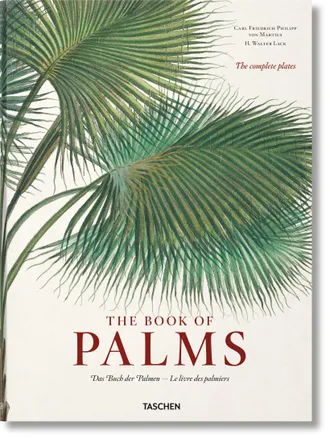 Taschen Martius. The book of palms alem&aacute;n, franc&eacute;s, ingl&eacute;s)