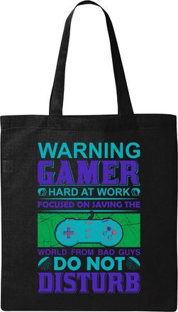 Generic Warning G A M E R Hard At Work Do Not Disturb Natural Ecological Cotton Tote Bag Black