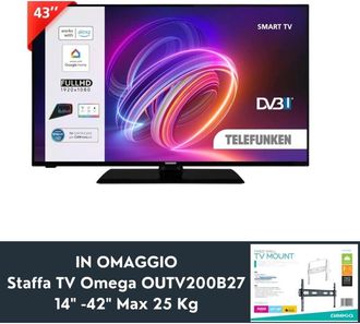 Telefunken Te43551b42 Smart 43 Full Hd-dvb-t2 + Omega Staffa Tv Outv600f