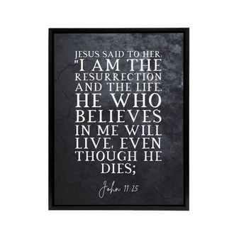 Artery8 John 11 25 Jesus I Am The Bible Quote Framed Canvas Wall Art Print in Grey | Size: W24 x H32
