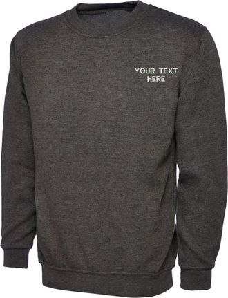 Generic Personalised Embroidered UC203 Your Text Classic SweatShirt, Work Wear Any Text Classic Sweatshirt Top (S, Charcoal)