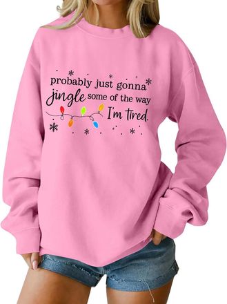 Generic AMDOLE Christmas Sweatshirt For Women Probably Just Gonna Jingle Some Of The Way Graphic Long Sleeve Crewneck Shirt Cute Baggy Pullover Tops, Ladies C