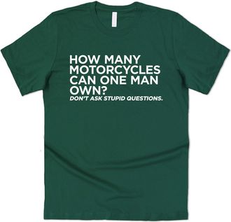 Sanfran Clothing How Many Motorcycles Can One Man Own Top Funny Mens Joke Humour Motorbike T-Shirt Extra Large/Green