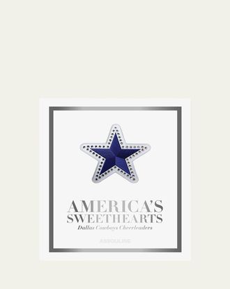 ASSOULINE Americas Sweethearts: Dallas Cowboys Cheerleaders (Ultimate) Book by Kristi Scales