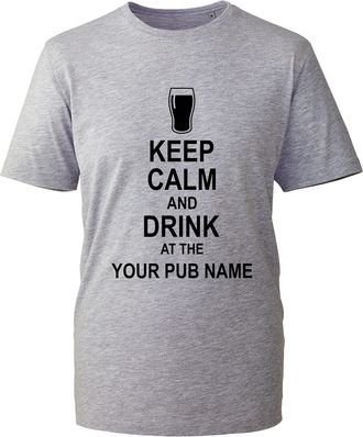 Generic Personalised Keep Calm and Drink at The Pub Name T-Shirt, Add Pub Name Beer Wine Party Funny Unisex Kids Adults Top (Heather Grey, M)