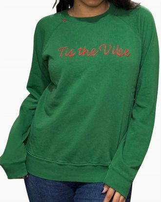I Stole My Boyfriend's Shirt Tis The Vibe Crew Sweatshirt In Green / Red
