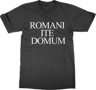 Generic Romani ITE Domum T-Shirt (Black, XL)