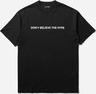 Slam Jam Don T Believe The Hype T-Shirt Black