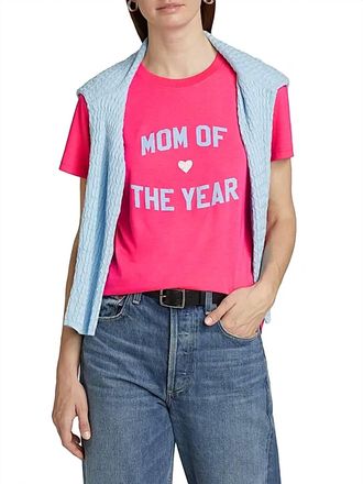 Favorite Daughter Mom Of The Year Tee Shirt In Deep Pink