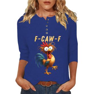 Generic F Caw F T Shirt Ladies 3/4 Sleeve Button Henley Shirts Women Vintage Crow Funny Chicken Tshirts F-Caw-F Crewneck Novelty Humor T-Shirt Holiday Fashion