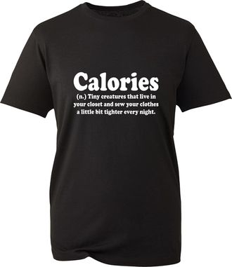 Generic Calories Definition T-Shirt Funny Joke Novelty Slogan Comedy Food Lover Exercise Gym Lovers Unisex Gift Tee Top (Black, 3XL)