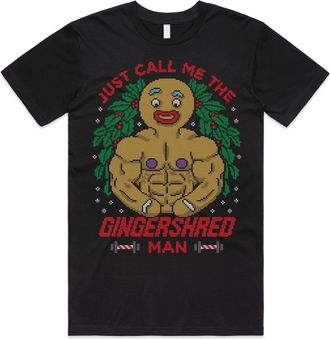 Sanfran Clothing Just Call Me The Gingershred Man Top Christmas Xmas Gingerbread Shred Fitness Exercise Bodybuilding Weights Workout Funny Gift T-Shirt Large/Black