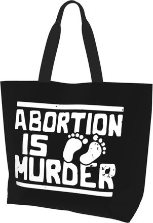 AOOEDM Abortion Is Murder Ladies Canvas Tote Reusable Shopping Bag