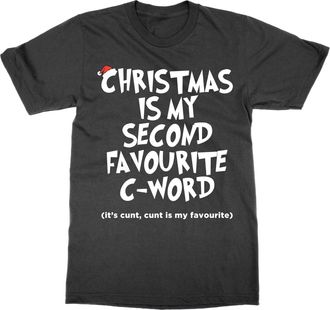 Generic Christmas is My Second Favourite C Word T-Shirt (Black, XXL)