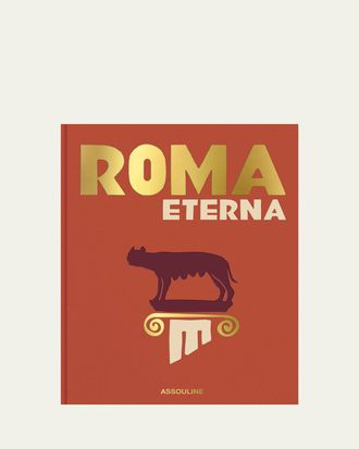 ASSOULINE Roma Eterna Book by James Horncastle