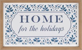 Melrose International Framed Home for the Holidays Sign 15.5L - White, Blue