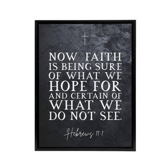 Artery8 Hebrews 11 1 Faith Is Being Sure Bible Quote Framed Canvas Wall Art Print in Grey | Size: W24 x H32