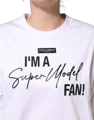 Dolce & Gabbana Womens White Im A Super Model Fan Print Jersey T-Shirt Cotton
