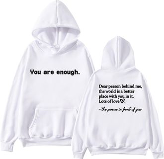 Generic Gifts for Women Sale Clearance Personalised Sweatshirt Women Dear Person Behind Me Hoodie Man Woman You Are Enough Sweatshirt Mental Health Streetwear