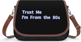 Generic Trust Me I Am From The 80s Womens Crossbody Bag Fashion Shoulder Handbags Message Tote Bag with Adjustable Strap