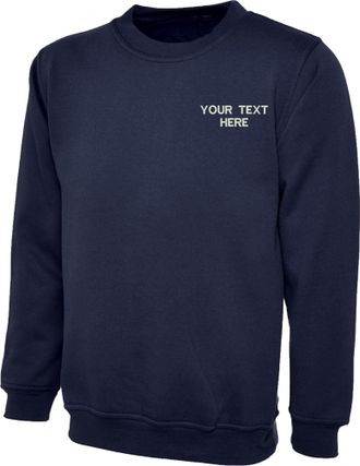 Generic Personalised Embroidered UC203 Your Text Classic SweatShirt, Work Wear Any Text Classic Sweatshirt Top (L, Navy)