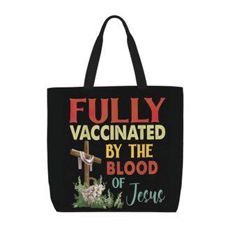 Generic Women Handbag Fully Vaccinated By The Blood Of Jesus Ladies Shopping Shoulder Bag Reusable Fashion Beach Travel Bags, For Wedding, Work, School, Gradu