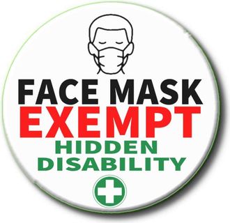 Generic HIDDEN DISABILITY FACE COVERING EXEMPT- PLEASE BE SUPPORTIVE- PUBLIC TRANSPORT & STORE ADVISORY BADGE 55mm No.3