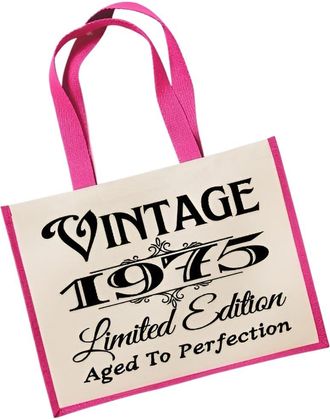 Generic 50th Birthday LARGE Jute Bag 1975 Vintage Limted Edition Aged To perfection (Pink)