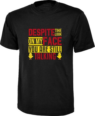 Generic Despite The Look On My Face You are Still Talking T-Shirt Funny Chick Hens Offensive Rude Sarcastic Joke Meme Adult Unisex Tee Top (Black, M)
