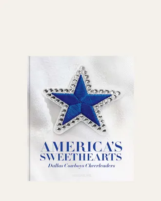 ASSOULINE Americas Sweethearts: Dallas Cowboys Cheerleaders (Classic) Book by Kristi Scales