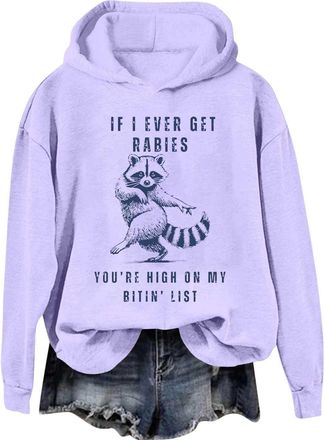 Generic If I Ever Get Rabies Youre High On My Bitin List Hoodie, Funny Raccoon Sweatshirt Biting List Shirt Unisex Tops