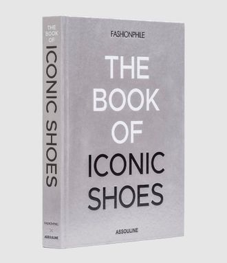 ASSOULINE Fashionphile: The Book of Iconic Shoes