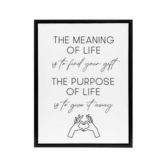 Artery8 The Meaning & Purpose Of Life Sweet Sincere Framed Canvas Art Print in White | Size: W24 x H32