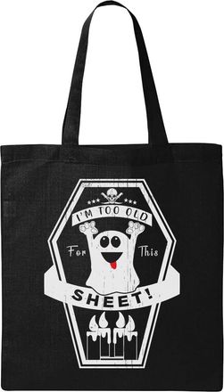 Generic Im Too Old For This Sheet Funny Halloween Coffin Graphic Natural Ecological Cotton Tote Bag Black