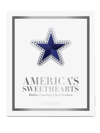 ASSOULINE Americas Sweethearts: Dallas Cowboys Cheerleaders (Ultimate) book - White
