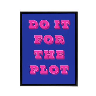 Artery8 Do It For The Plot Retro Blue Pink Funny Cheeky Framed Canvas Art | Size: W24 x H32