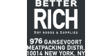 BETTER RICH