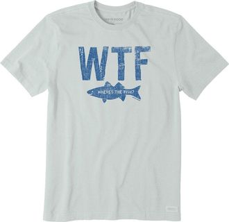 Life is good Crusher T-Shirt