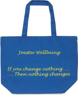 Generic Joester Wellbeing - Cotton/Canvas Tote Bag. (Quote 1: If you change nothing, nothing changes, Royal Blue)