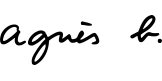 agn&eacute;s b.