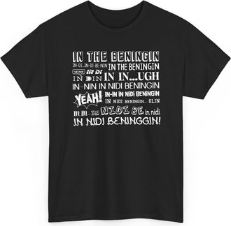 Generic in The Beginning T-Shirt Spoof Funny T-Shirt, Joke Meme, Funny Saying, in di beninging, Beginning Bloopers, Jacob Zuma Funny tee top Black