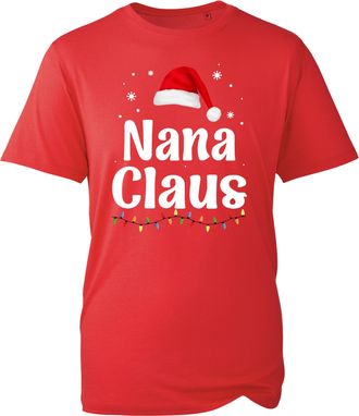 Generic Nana Claus T-Shirt, Funny Grandma Family Christmas Tee, Cute Santa Hat Graphic Festive Top, Holiday Xmas 2025 Gift Idea for Nan UK (Red, L Years)
